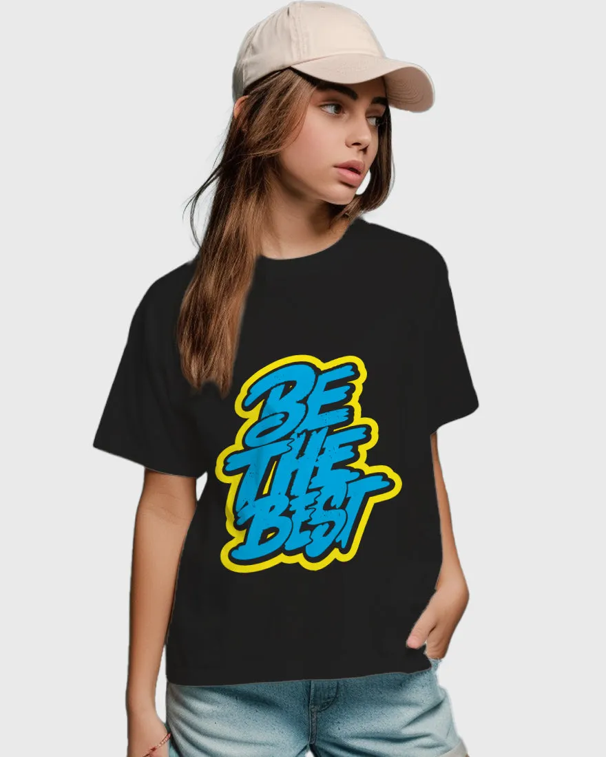 Womens Relaxed Fit TShirt Funky Be The Best